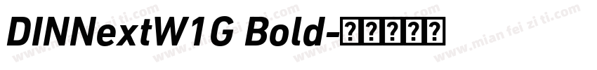 DINNextW1G Bold字体转换